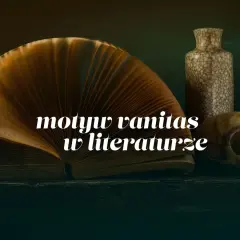 Otwarta księga, czaszka i waza – symbolika vanitas w literaturze.