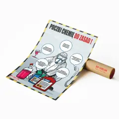 Plakat z hasłem "Poczuj chemię do zasad!" przypomina o bezpieczeństwie pracy z chemikaliami. Twoje motto życiowe to dbałość o szczegóły.
