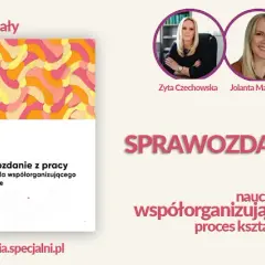 Jak napisać skuteczne sprawozdanie nauczyciela wspomagającego