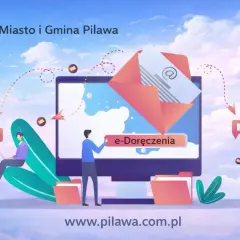 Miasto i Gmina Pilawa: e-Doręczenia to cyfrowa skrzynka, która ułatwia komunikację z urzędem.