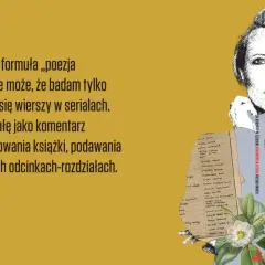 Kobieta z filmową taśmą zamiast twarzy, obok lista poetów. Książka "Poezja w odcinkach" to komentarz do interpretacji w krótkich rozdziałach.