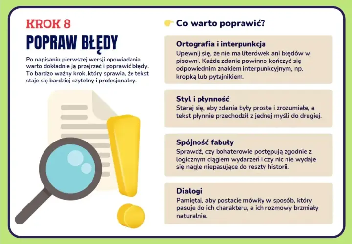 Krok 8: Popraw błędy w swoim opowiadaniu twórczym. Lupa i wykrzyknik symbolizują przegląd tekstu, by był czytelny i profesjonalny.