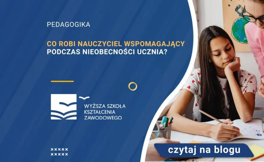 Zadania nauczyciela wspomagającego gdy uczeń jest nieobecny