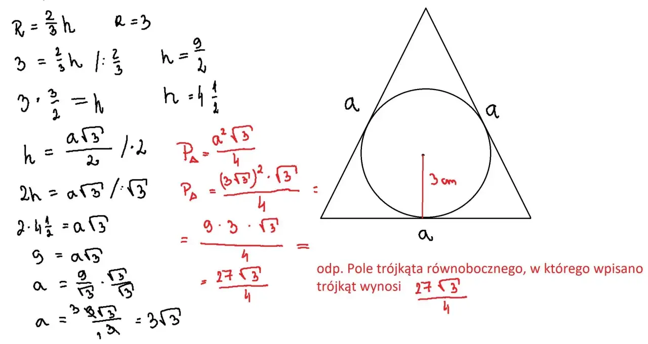 Obliczenia pola trójkąta równobocznego, w którym wpisano okrąg o promieniu 3 cm. Wzór na pole trójkąta równobocznego to P = a²√3/4.