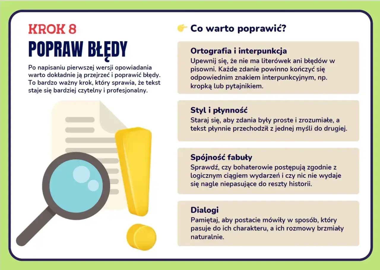 Krok 8: Popraw błędy w swoim opowiadaniu twórczym. Lupa i wykrzyknik symbolizują przegląd tekstu, by był czytelny i profesjonalny.