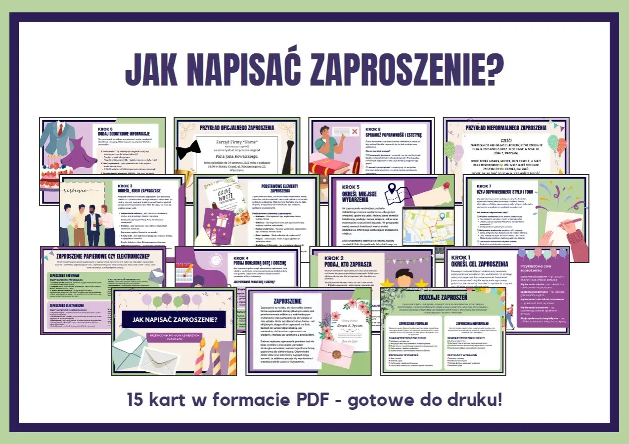 Jak napisać zaproszenie? Poradnik krok po kroku, od celu po estetykę. 15 kart PDF do druku.
